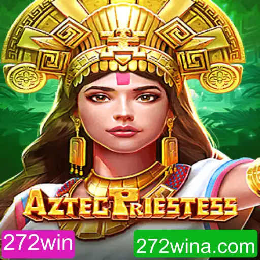 Descubra o Fascinante Mundo de AztecPriestess: O Enigma de 272win Revelado