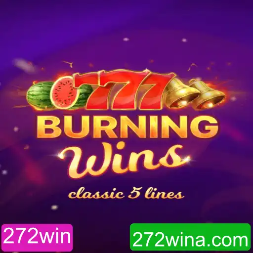 Explorando o Fascinante Mundo de BurningWins: Estratégias e Regras para Vencer o 272win